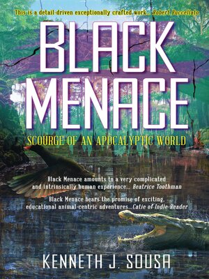 Black Menace by Kenneth J. Sousa · OverDrive: ebooks, audiobooks